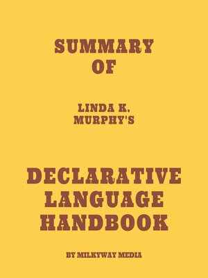 cover image of Summary of Linda K. Murphy's Declarative Language Handbook